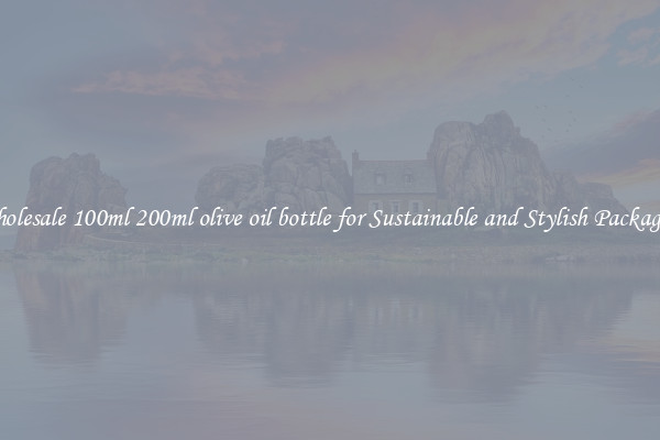 Wholesale 100ml 200ml olive oil bottle for Sustainable and Stylish Packaging